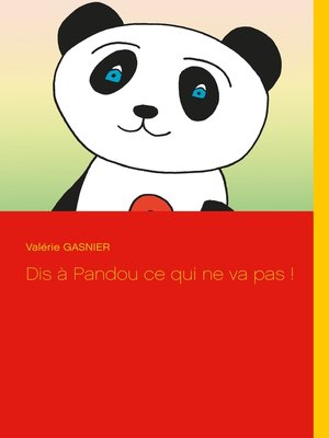 cover image of Dis à Pandou ce qui ne va pas !
